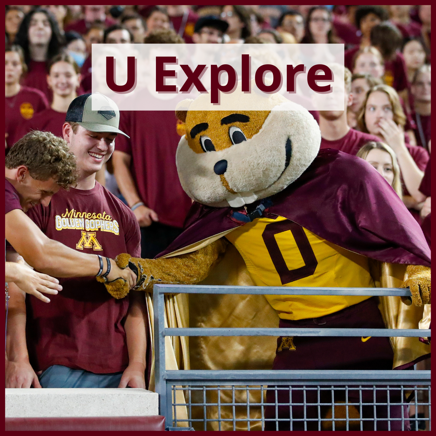 U Explore, with a photo of Goldy shaking students' hands